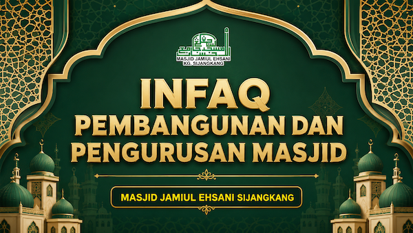 INFAQ PEMBANGUNAN DAN PENGURUSAN MASJID