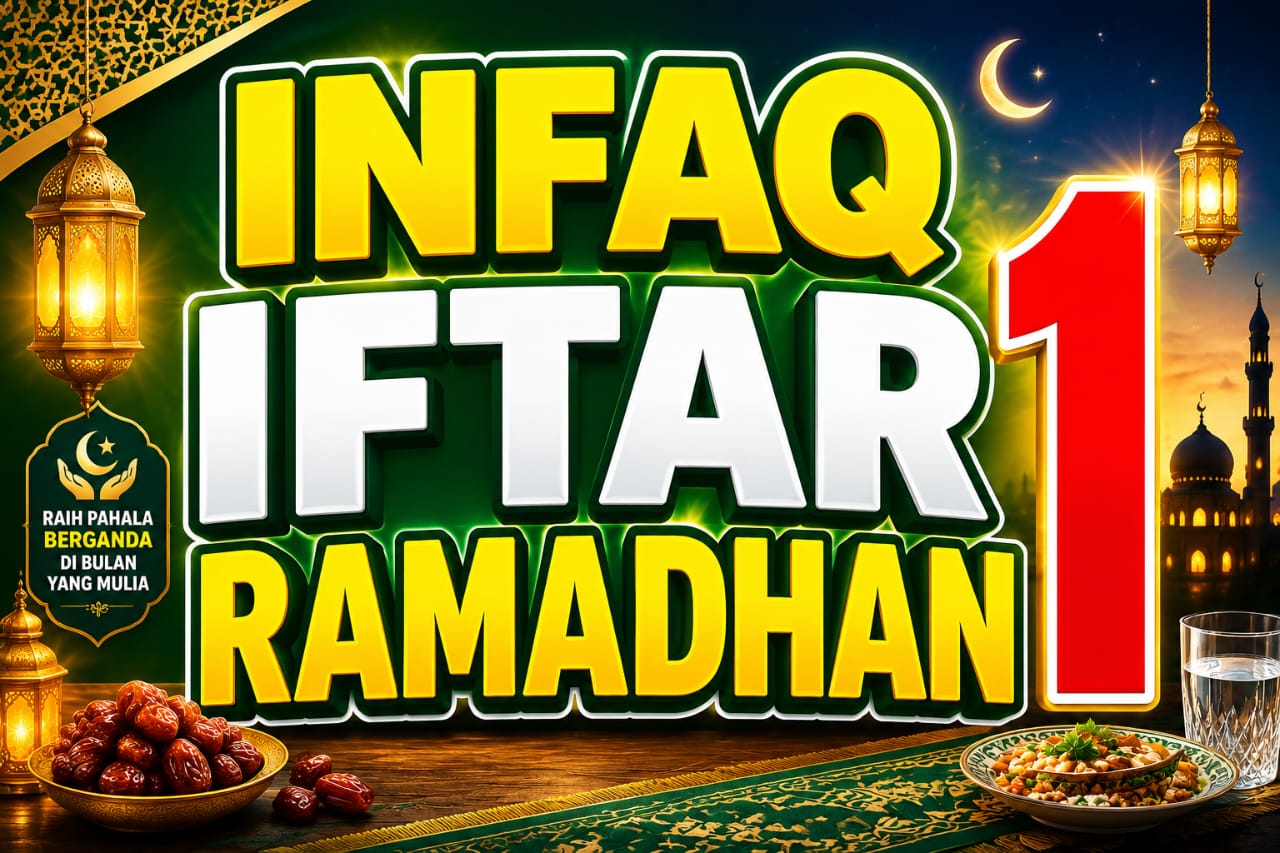 INFAQ IFTAR 1 RAMADAHAN