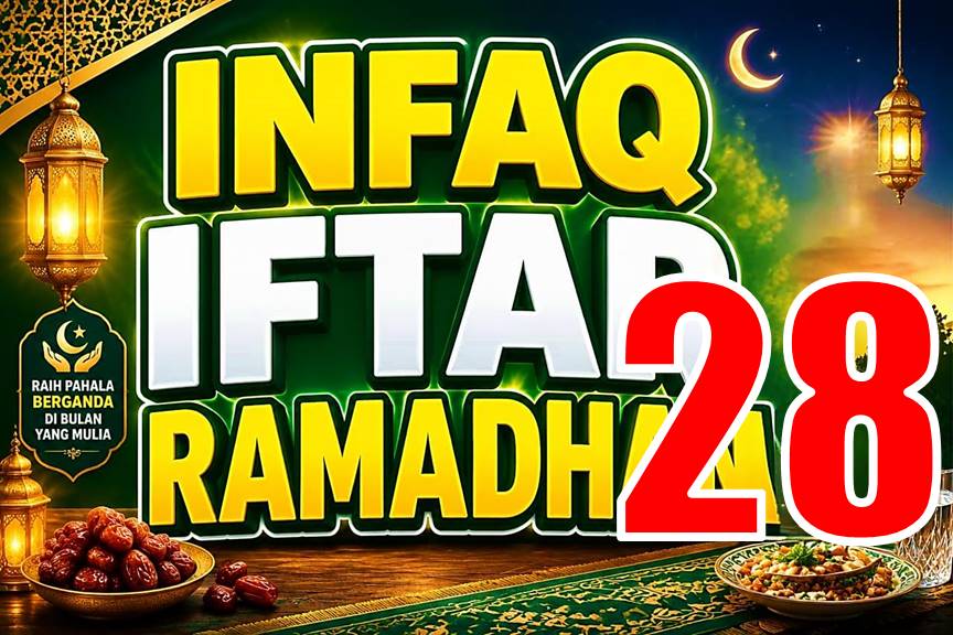 INFAQ IFTAR 28 RAMADHAN